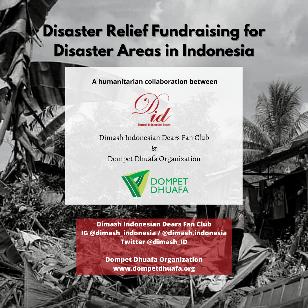 Dears from Indonesia organized a fundraiser to help victims of natural disasters